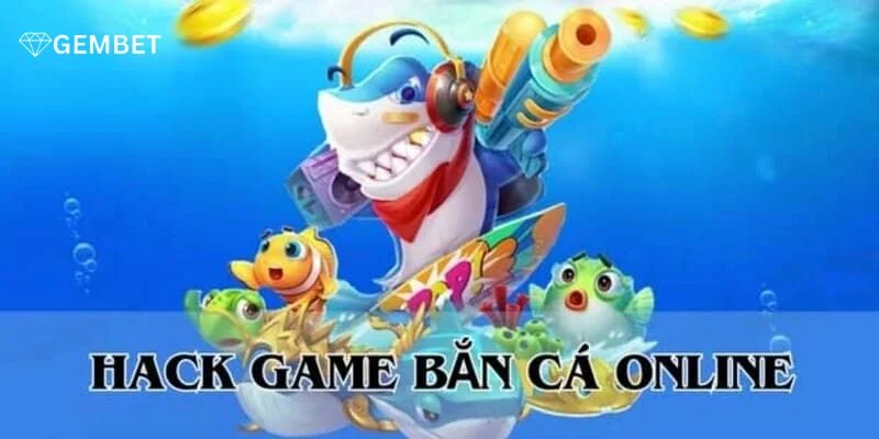 Phần mềm hack game bắn cá giúp cược thủ dễ dàng giành chiến thắng.